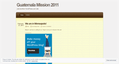 Desktop Screenshot of guatmission2011.wordpress.com