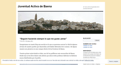 Desktop Screenshot of juventudactivadebaena.wordpress.com