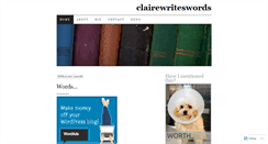 Desktop Screenshot of clairewriteswords.wordpress.com