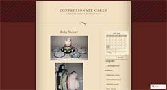 Desktop Screenshot of confectionatecakes.wordpress.com