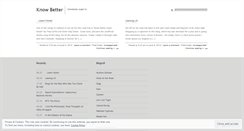 Desktop Screenshot of knowbetter.wordpress.com