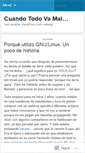 Mobile Screenshot of cuandotodovamal.wordpress.com