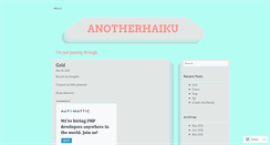 Desktop Screenshot of anotherhaiku.wordpress.com