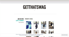 Desktop Screenshot of getthatswag.wordpress.com