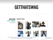 Tablet Screenshot of getthatswag.wordpress.com