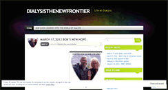 Desktop Screenshot of dialysisthenewfrontier.wordpress.com