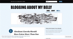 Desktop Screenshot of bloggingaboutmybelly.wordpress.com