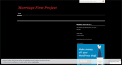 Desktop Screenshot of marriagefirstproject.wordpress.com