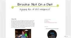 Desktop Screenshot of brookenotonadiet.wordpress.com