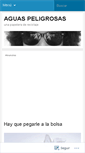 Mobile Screenshot of aguaspeligrosas.wordpress.com