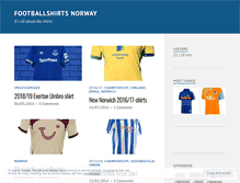 Tablet Screenshot of footballshirtsnorway.wordpress.com