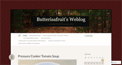 Desktop Screenshot of butterisafruit.wordpress.com