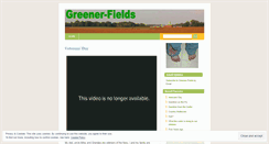 Desktop Screenshot of greenerfields.wordpress.com