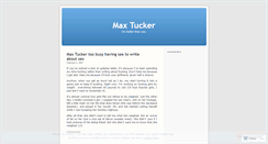 Desktop Screenshot of maxtucker.wordpress.com