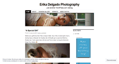 Desktop Screenshot of erikadelgadophoto.wordpress.com