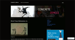 Desktop Screenshot of concretejunglez.wordpress.com