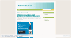 Desktop Screenshot of kathrinebaumannblog.wordpress.com