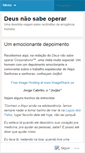 Mobile Screenshot of deusnaosabeoperar.wordpress.com