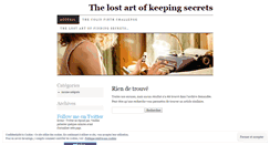 Desktop Screenshot of lostartofkeepingsecrets.wordpress.com