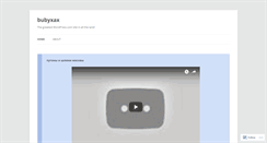 Desktop Screenshot of bubyxax.wordpress.com