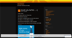 Desktop Screenshot of ibored53.wordpress.com