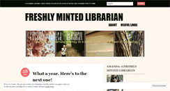 Desktop Screenshot of freshlymintedlibrarian.wordpress.com