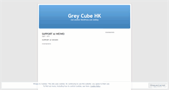 Desktop Screenshot of greycubehk.wordpress.com