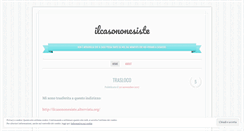 Desktop Screenshot of ilcasononesiste.wordpress.com