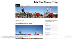 Desktop Screenshot of lifesizemousetrap.wordpress.com