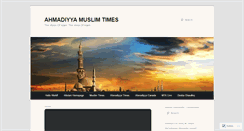 Desktop Screenshot of ahmadiyyamuslimtimes.wordpress.com