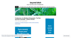 Desktop Screenshot of beyondbitch.wordpress.com