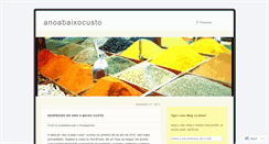 Desktop Screenshot of anoabaixocusto.wordpress.com