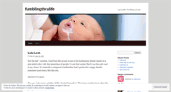 Desktop Screenshot of fumblingthrulife.wordpress.com