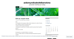 Desktop Screenshot of actionsyndicalesitelbarcelona.wordpress.com