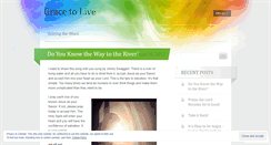 Desktop Screenshot of gracetolive.wordpress.com