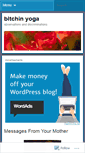 Mobile Screenshot of bitchinyoga.wordpress.com