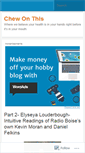 Mobile Screenshot of chewonthisidaho.wordpress.com