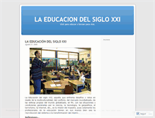 Tablet Screenshot of laeducaciondelsigloxxi.wordpress.com