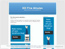 Tablet Screenshot of killfiveminutes.wordpress.com