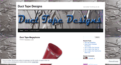 Desktop Screenshot of ducttapedesigns.wordpress.com