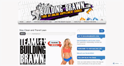 Desktop Screenshot of buildingbrawn.wordpress.com