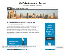 Tablet Screenshot of myfakeamericanaccent.wordpress.com