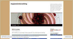 Desktop Screenshot of mypassioniscooking.wordpress.com
