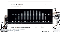 Desktop Screenshot of inyourbassbitch.wordpress.com