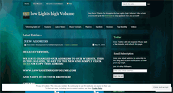 Desktop Screenshot of lowlightshighvolume.wordpress.com