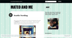 Desktop Screenshot of mateoandme.wordpress.com