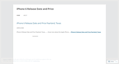 Desktop Screenshot of iphone6releasedatepricecity.wordpress.com
