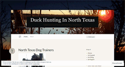 Desktop Screenshot of northtexasduckhunts.wordpress.com