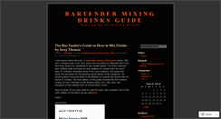 Desktop Screenshot of bartendermixingdrinksguide.wordpress.com
