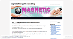 Desktop Screenshot of magnetictherapychoices.wordpress.com